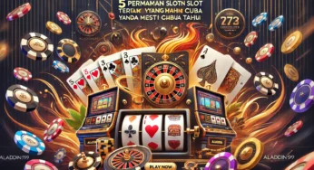 Panduan Langkah Demi Langkah Untuk Bermain Slot di Aladdin99